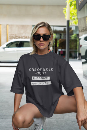 Brewing Hot Oversized Tshirt Unisex One of Us is Right Tshirts